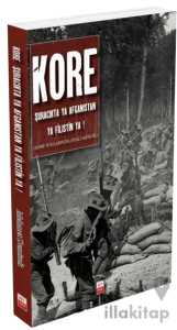 Kore Şuracıkta Ya Afganistan Ya Filistin Ya …!