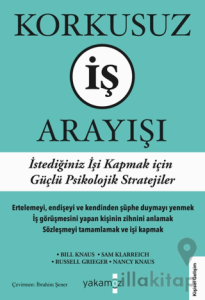 Korkusuz İş Arayışı