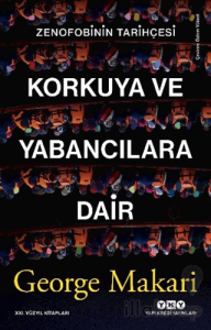 Korkuya ve Yabancılara Dair