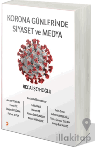 Korona Günlerinde Siyaset ve Medya