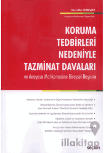 Koruma Tedbirleri Nedeniyle Tazminat Davaları