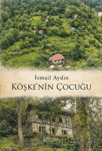 Köşke’nin Çocuğu