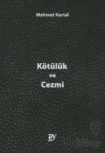 Kötülük ve Cezmi