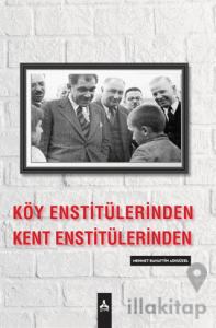 Köy Enstitülerinden Kent Enstitülerine