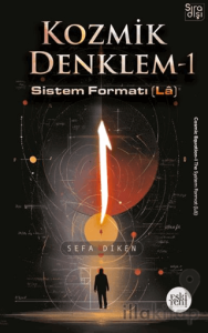 Kozmik Denklem - 1