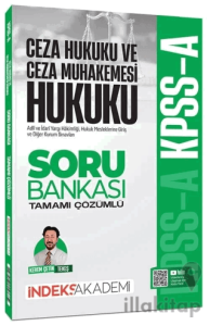 KPSS A Grubu Ceza Hukuku ve Ceza Muhakemesi Hukuku Soru Bankası Çözümlü