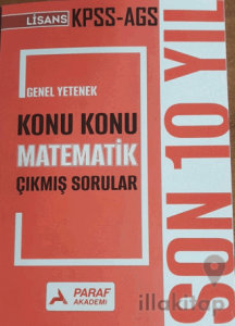 KPSS AGS Genel Yetenek Konu Konu Matematik Çıkmış Sorular Son 10 Yıl