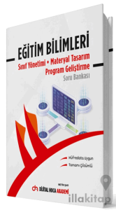 KPSS Eğitim Bilimleri Sınıf Yönetimi - Materyal Tasarım - Program Geliştirme Tamamı Çözümlü Soru Bankası