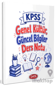 KPSS Genel Kültür, Güncel Bilgiler Ders Notu