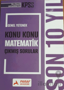 KPSS Ön Lisans Ortaöğretim Genel Yetenek Konu Konu Matematik Çıkmış Sorular Son 10 Yıl