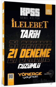 KPSS Tarih İlelebet 21 Deneme Çözümlü