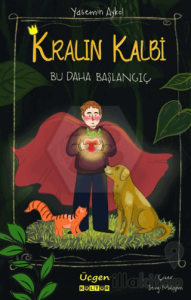 Kralın Kalbi - Bu Daha Başlangıç