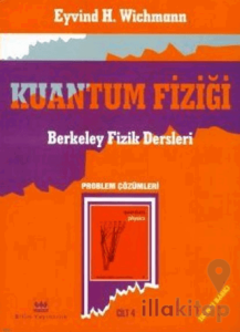 Kuantum Fiziği, Berkeley Fizik Dersleri