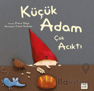 Küçük Adam Çok Acıktı