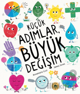 Küçük Adımlar, Büyük Değişim