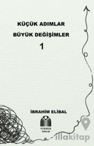 Küçük Adımlar Büyük Değişimler 1