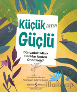 Küçük Ama Güçlü