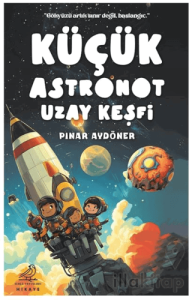 Küçük Astronot Uzay Keşfi