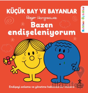Küçük Bay ve Bayanlar - Bazen Endişeleniyorum