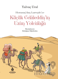 Küçük Celaleddin'in Uzun Yolculuğu