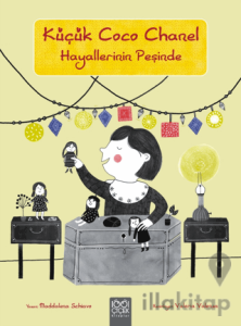 Küçük Coco Channel Hayallerinin Peşinde