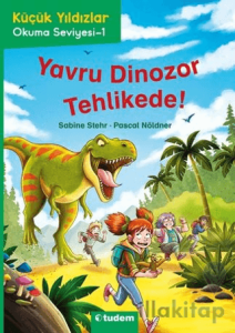 Küçük Yıldızlar: Yavru Dinozor Tehlikede!