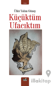 Küçüktüm Ufacıktım