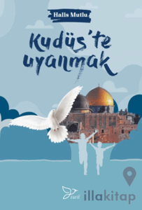 Kudüs'te Uyanmak
