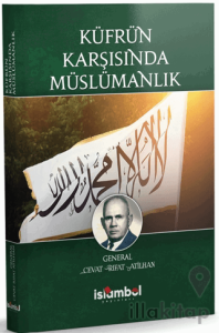 Küfrün Karşısında Müslümanlık