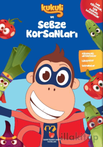 Kukuli ve Sebze Korsanları