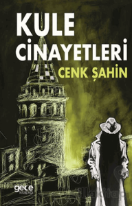 Kule Cinayetleri
