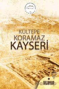 Kültepe Koramaz Kayseri