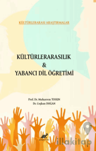 Kültürlerarasılık ve Yabancı Dil Öğretimi