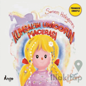 Kumsal’ın Unicorn Maceraları