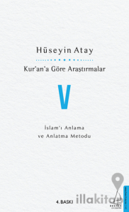 Kur’an’a Göre Araştırmalar 5
