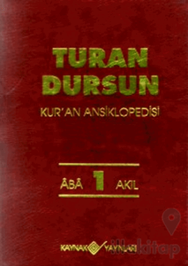 Kur’an Ansiklopedisi Cilt: 1 Aba-Akıl