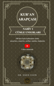 Kur’an Arapçası Nahiv 1 Cümle Unsurları