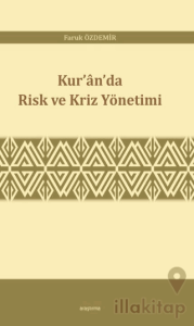 Kur’an’da Risk ve Kriz Yönetimi