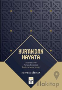 Kur’an’dan Hayata
