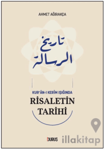 Kur’an-ı Kerim Işığında Risaletin Tarihi