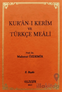 Kur’an-ı Kerim ve Türkçe Meali