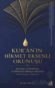 Kur’an’ın Hikmet Eksenli Okunuşu