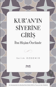 Kur’an’ın Siyerine Giriş