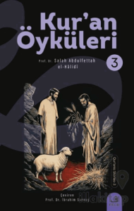 Kurʼan Öyküleri - 3