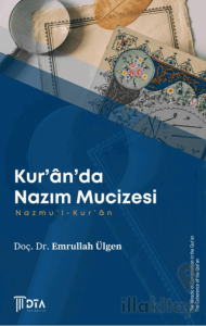 Kur’an'da Nazım Mucizesi - Nazmu'l-Kur’an