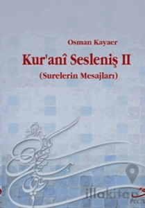 Kur’ani Sesleniş-2