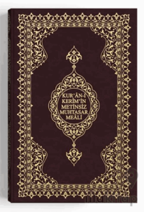 Kur'an-ı Kerim'in Metinsiz Muhtasar Meali Orta Boy