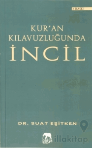 Kur'an Kılavuzluğunda İncil
