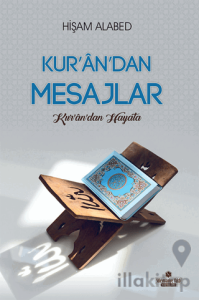 Kur'an'dan Mesajlar - Kur'an'dan Hayata
