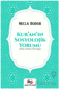 Kur'an'ın Sosyolojik Yorumu